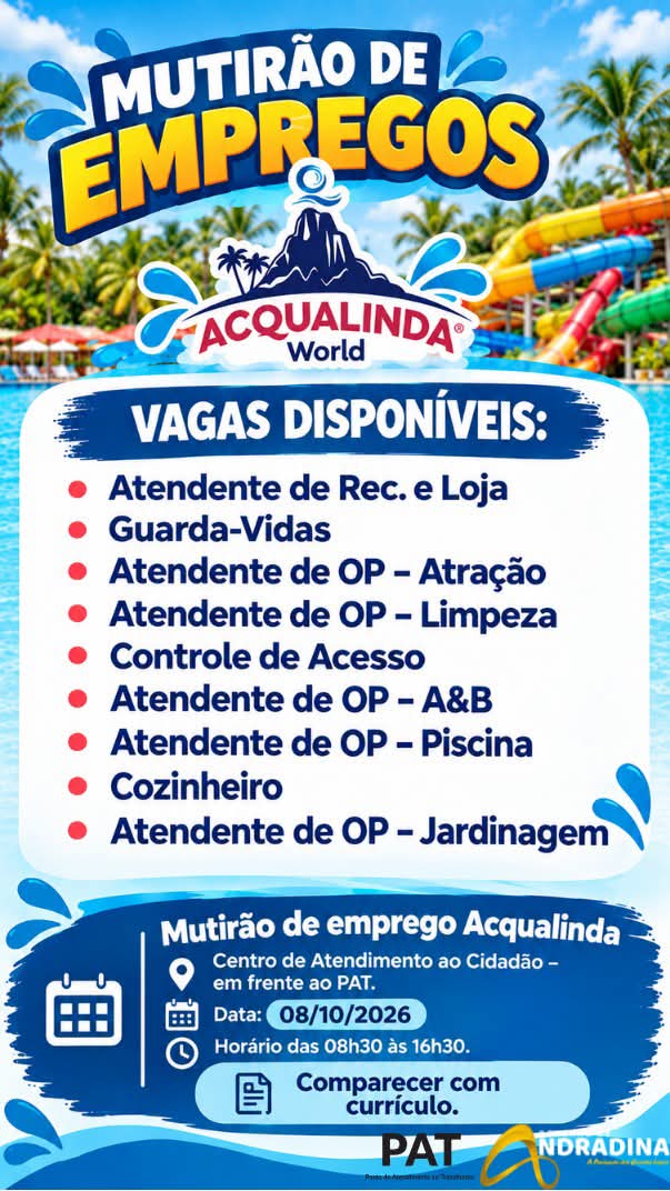 MUTIRÃO DE EMPREGOS OFERECE VAGAS NO PARQUE ACQUALINDA EM ANDRADINA 