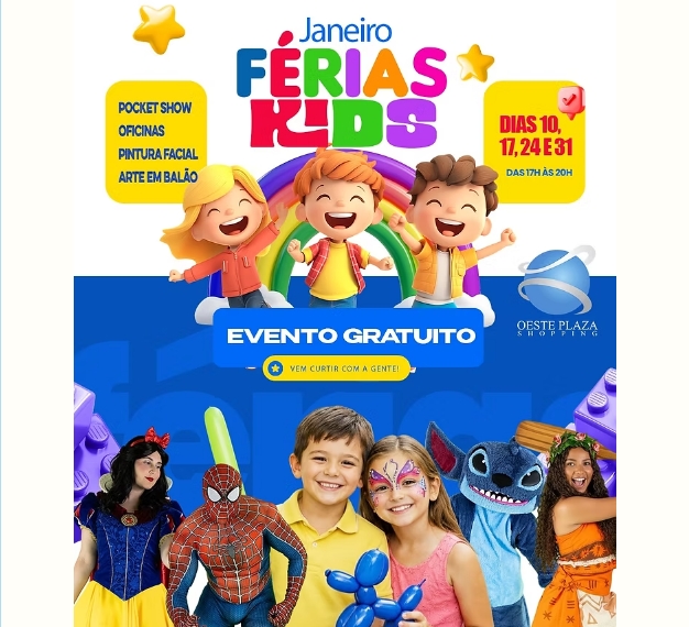 Férias Kids de Janeiro no Oeste Plaza Shopping em Andradina