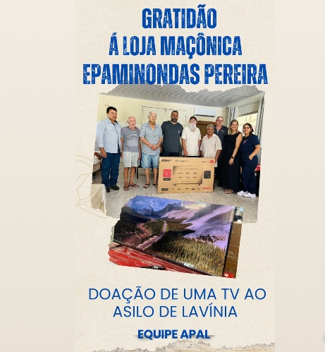 Loja Maçônica Epaminondas Pereira doa uma televisão ao Asilo de Lavínia