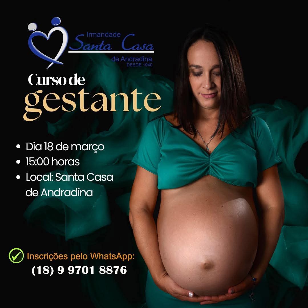 Santa Casa de Andradina convida as futuras mamães para curso de gestante