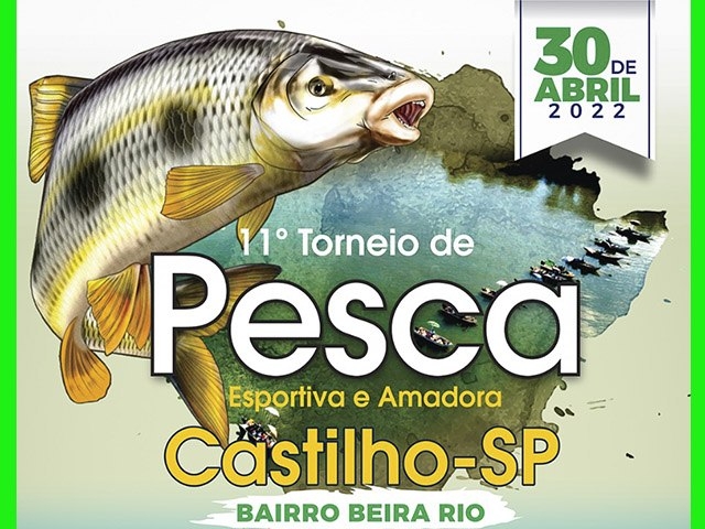 Estão abertas as inscrições para o 11º Torneio de Pesca em Castilho