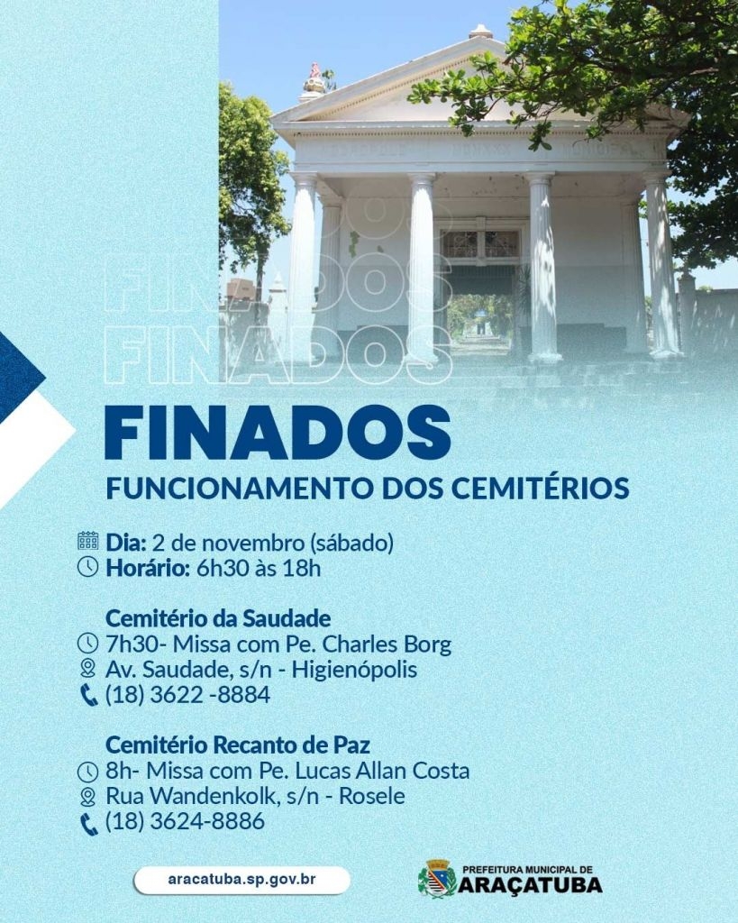 Funcionamento dos cemitérios no Dia de Finados em Araçatuba