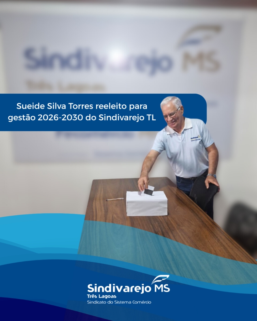 Presidente do Sindivarejo Três Lagoas é reeleito e reforça compromisso com o comércio local