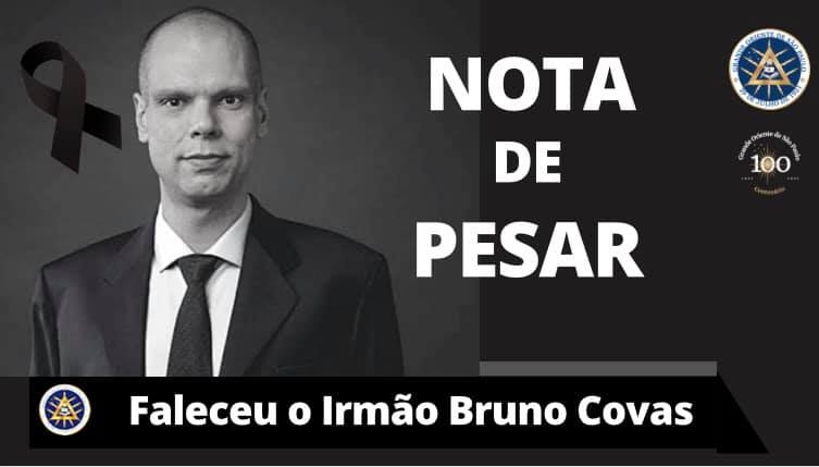 GRANDE ORIENTE DE SÃO PAULO CHORA MORTE DO IRMÃO BRUNO COVAS LOPES