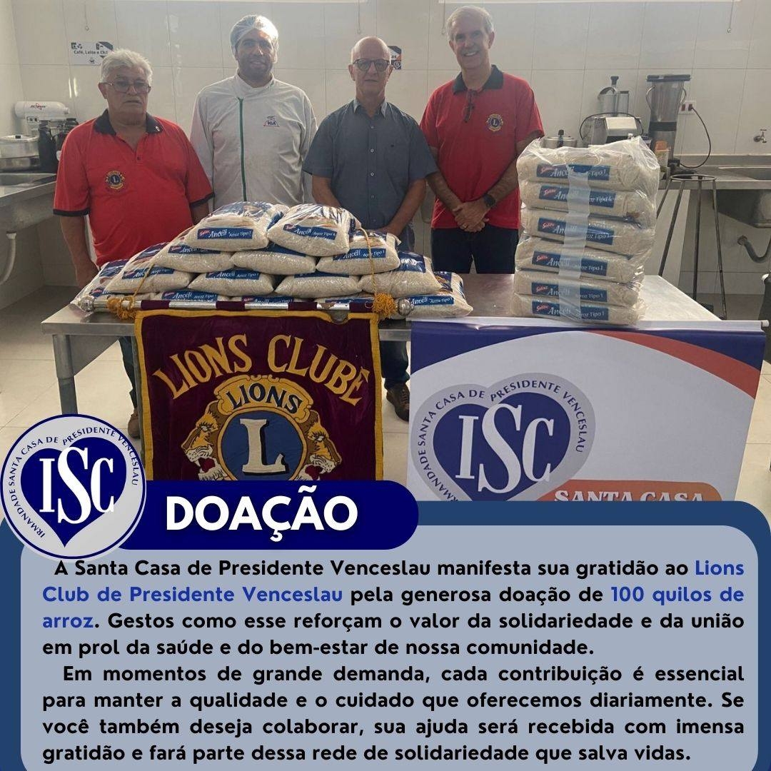 Lions Club de Presidente Venceslau doa 100 kg de arroz para Santa Casa
