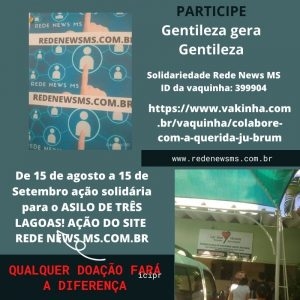 Campanha em prol do Asilo de Três Lagoas