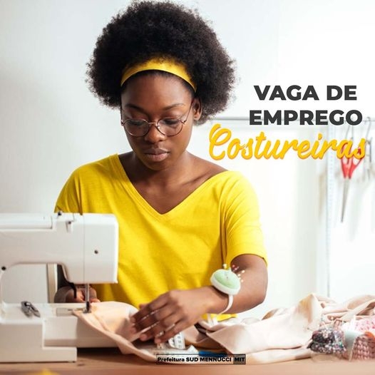 BALCÃO DE EMPREGO DE SUD MENNUCCI TEM VAGA DE COSTUREIRA