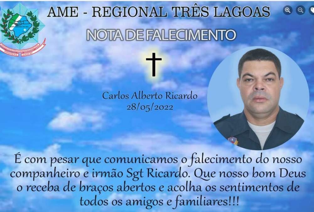 TRÊS LAGOAS CHORA  A PERDA DO SARGENTO CARLOS ALBERTO RICARDO