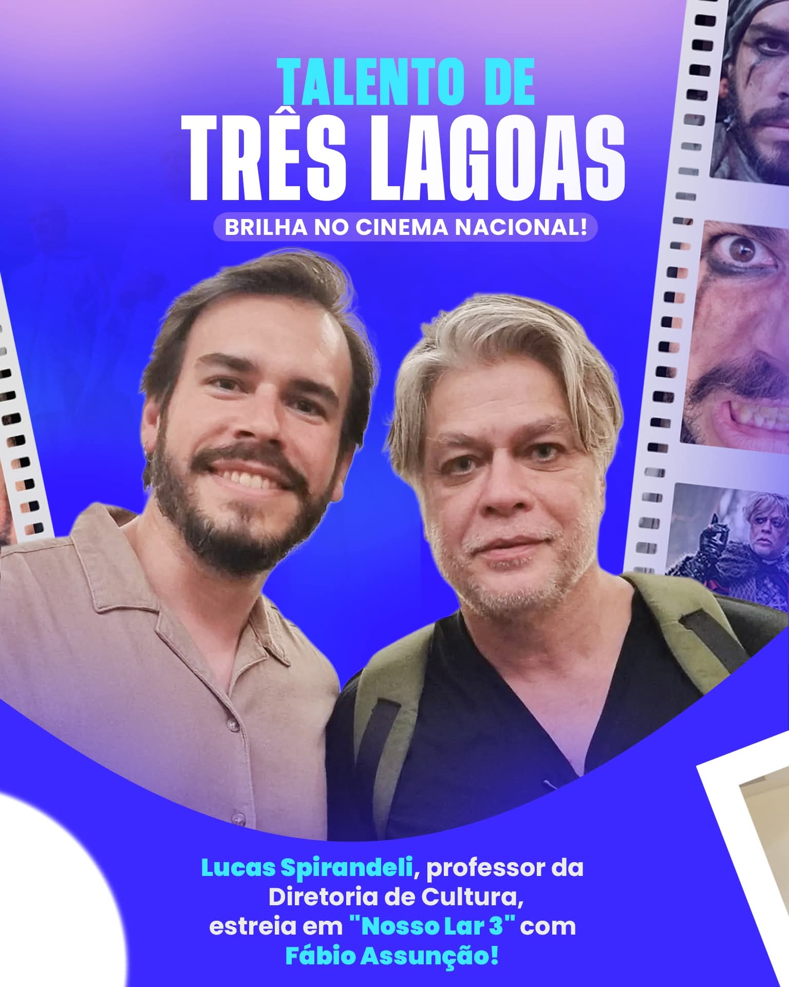 TRÊS LAGOAS NO CINEMA NACIONAL: LUCAS SPIRANDELI BRILHA EM "NOSSO LAR 3"!