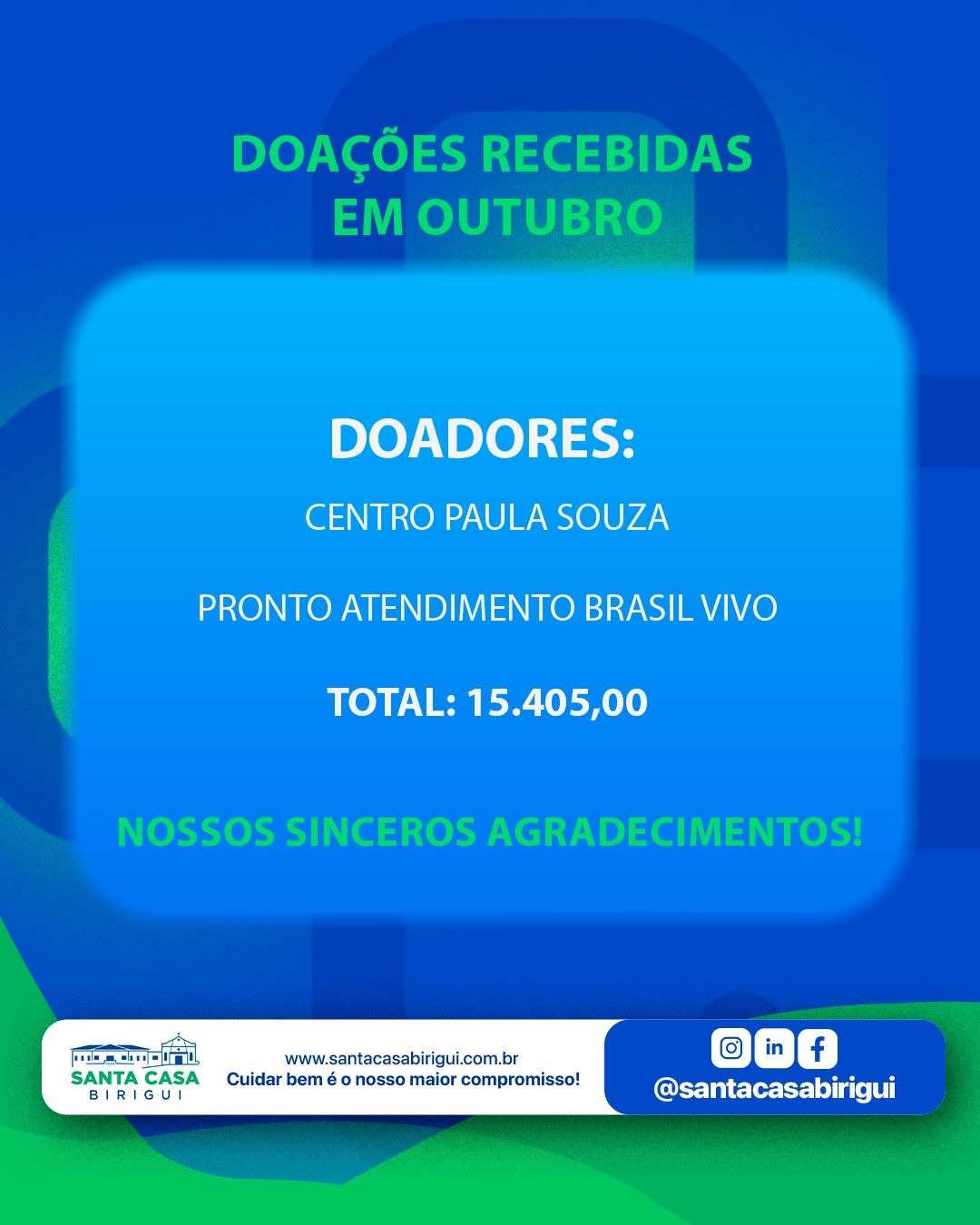 Santa Casa de Birigui recebe 15.405,00 mil reais em doações referente ao mês de outubro