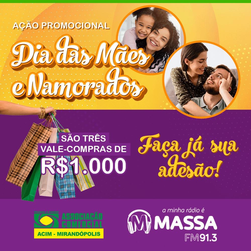 Associação Comercial e Industrial e Massa FM realizam promoção ‘Dia das Mães e dos Namorados’ em Mirandópolis