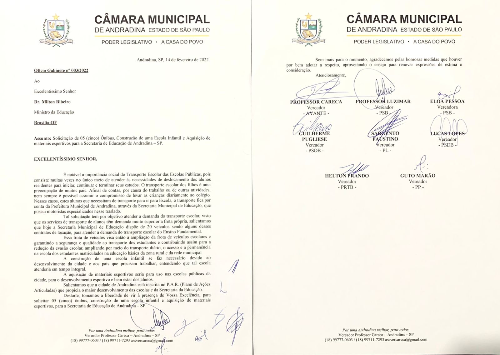 VEREADORES DE ANDRADINA SOLICITAM ESCOLA INFANTIL, 5 ÔNIBUS E MATERIAL ESPORTIVO PARA MINISTRO DA EDUCAÇÃO