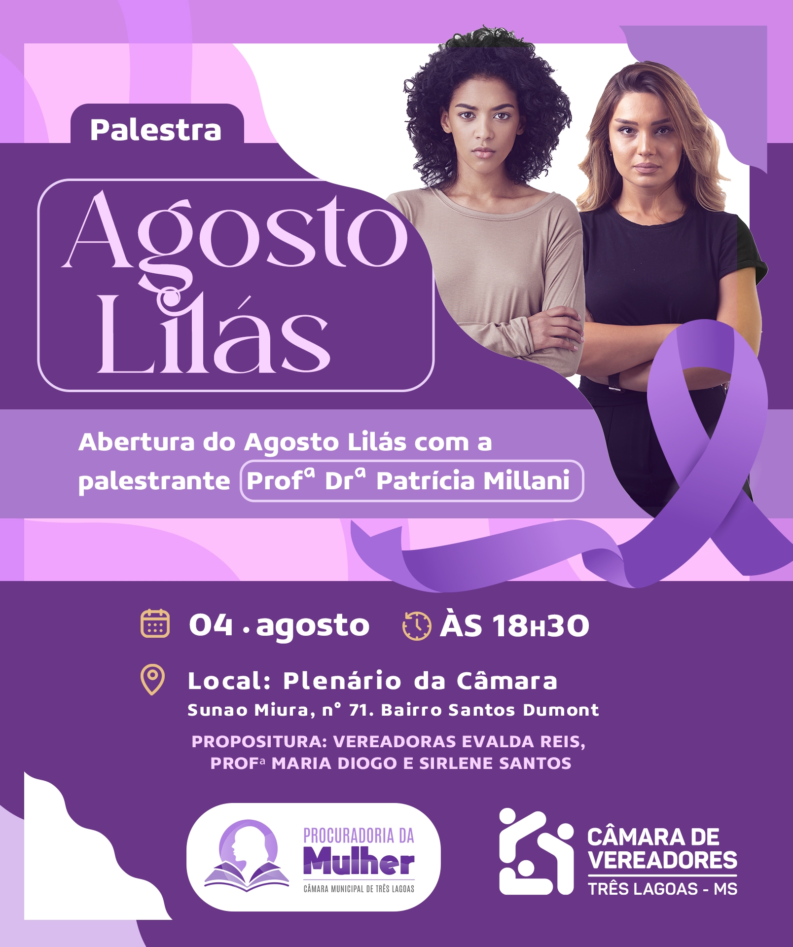 Câmara de Três Lagoas promove abertura da Campanha AGOSTO LILÁS