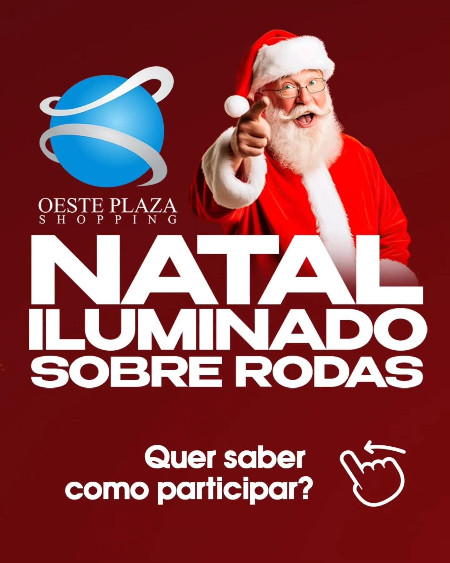 Natal Iluminado Sobre Rodas no Oeste Plaza Shopping em Andradina