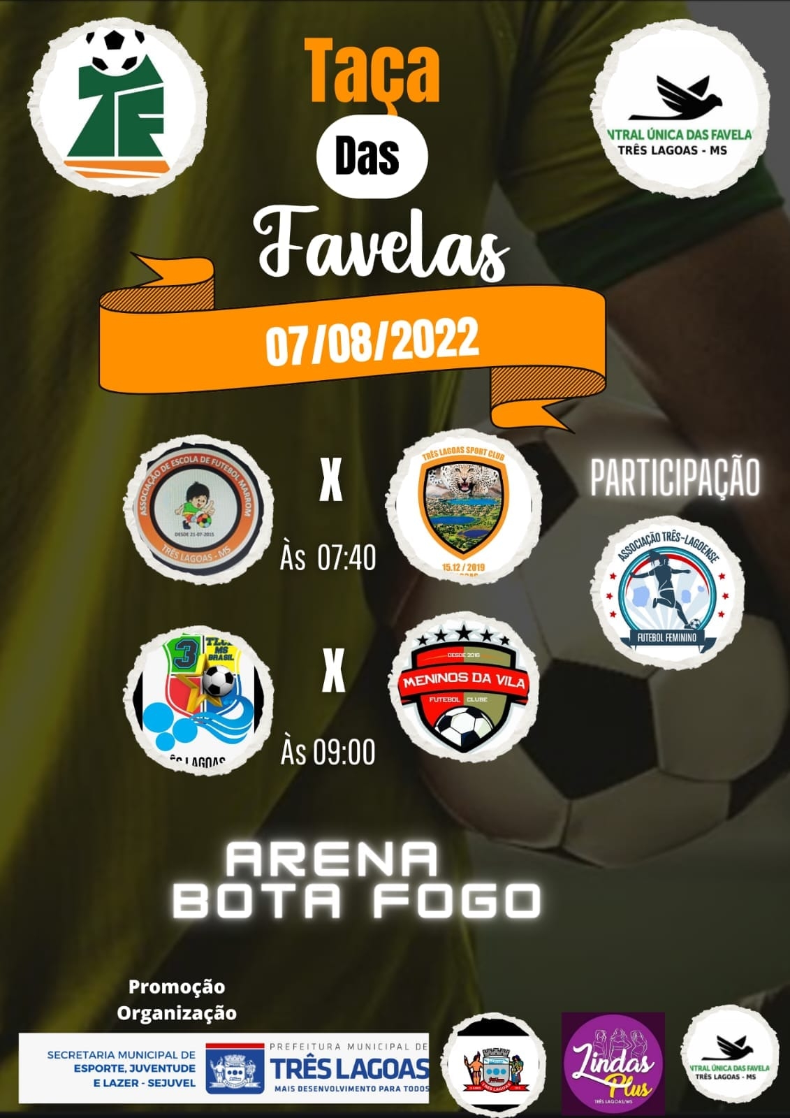 Vem aí 1ª Taça das Favelas de Três Lagoas