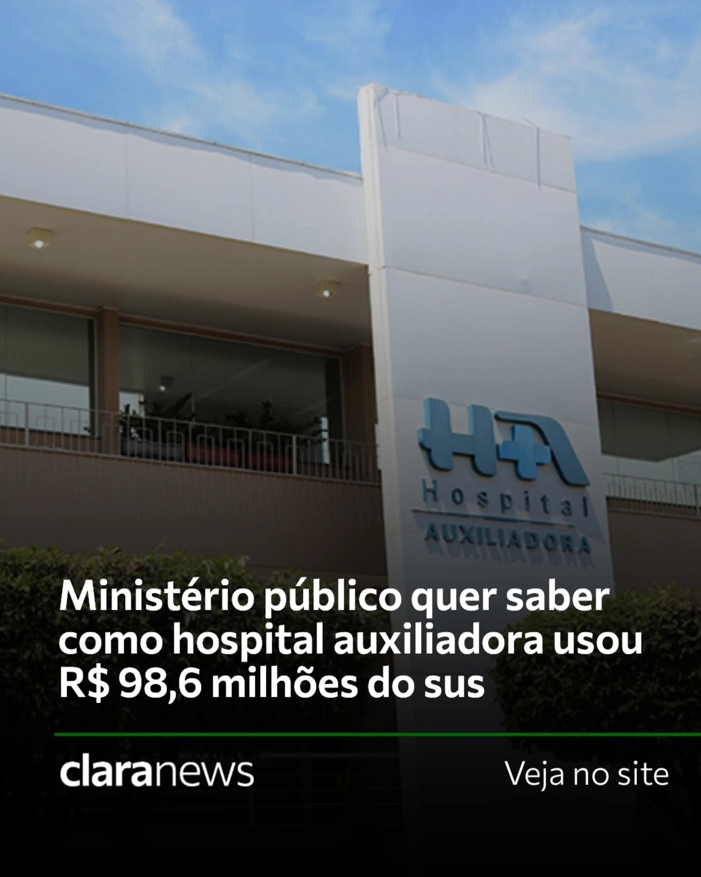 Ministério Público de Três Lagoas cobra explicações do Hospital Auxiliadora sobre R$ 98,6 milhões do SUS