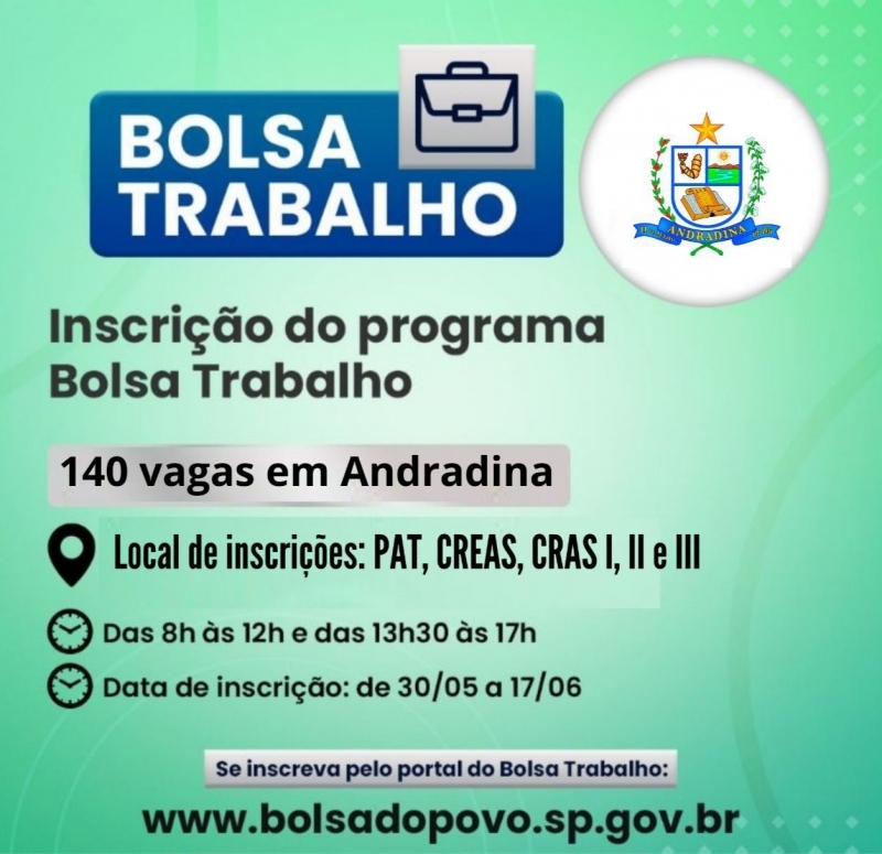 Andradina tem abertas 140 vagas para o Bolsa Trabalho