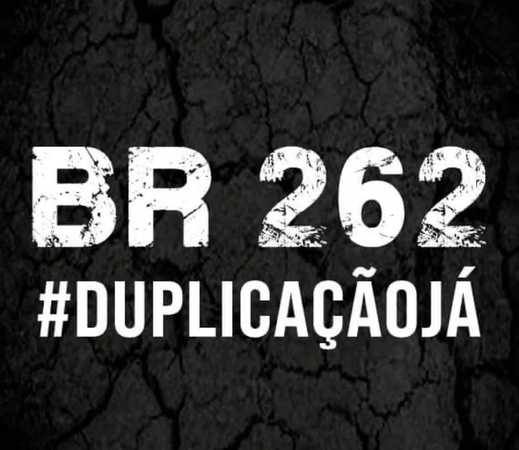 Até quando vamos continuar perdendo vidas para esta rodovia da morte? DUPLICAÇÃO JÁ DA BR 262 !