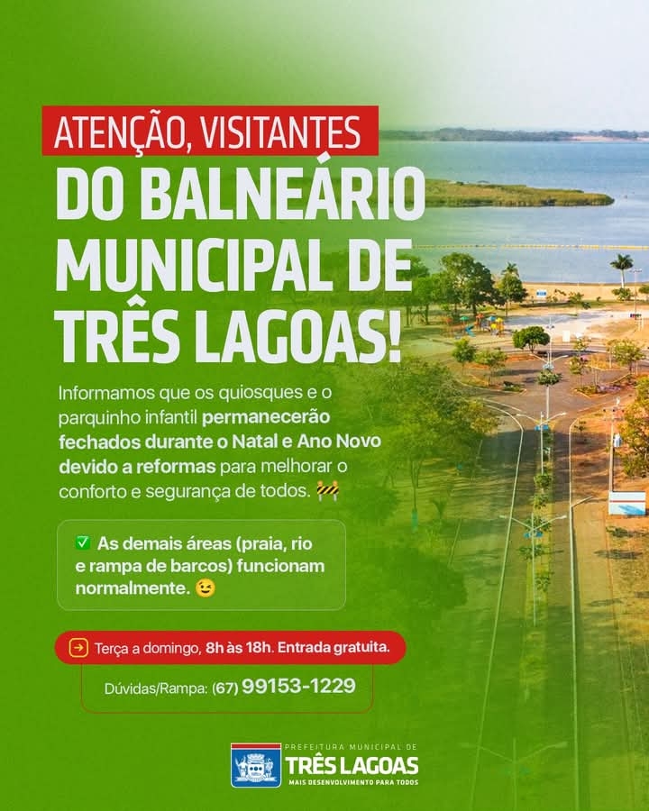 Atenção, visitantes do Balneário Municipal de Três Lagoas!
