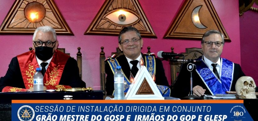 SESSÃO DE INSTALAÇÃO DIRIGIDA EM CONJUNTO POR TRÊS POTÊNCIAS: GOSP, GOP E GLESP