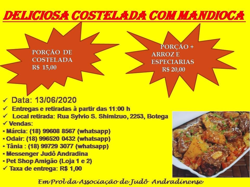 Sábado tem costelada com mandioca prol Associação de Judô Andradinense