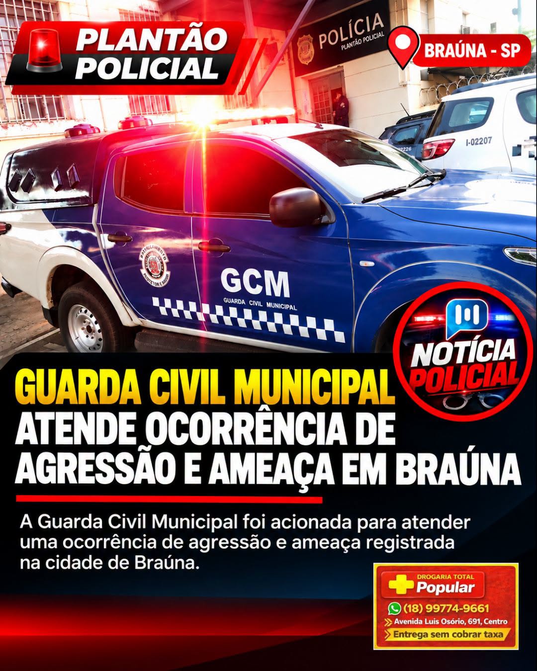 Guarda Civil Municipal de Braúna atende ocorrência de agressão e ameaça no Centro de Lazer do município 