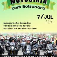 Presidente Jair Bolsonaro vai lançar pedra fundamental da construção do Hospital Federal em Pereira Barreto