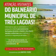 Atenção, visitantes do Balneário Municipal de Três Lagoas!
