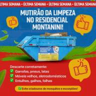 Última Semana do Mutirão de Limpeza no Residencial Montanini em Três Lagoas