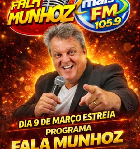 Fala Munhoz é nova atração da rádio Mais FM 105,9 em Andradina