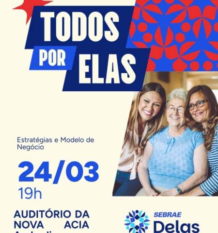 Todos por Elas promove encontro para mulheres empreendedoras em Andradina