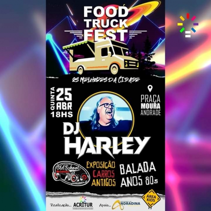 Em Andradina Food Truck Festival: Vem dançar “juntinho” com DJ Harley