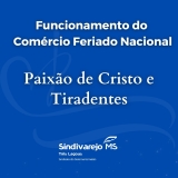 Associação Comercial de Três Lagoas comunica o funcionamento do comércio no feriado nacional