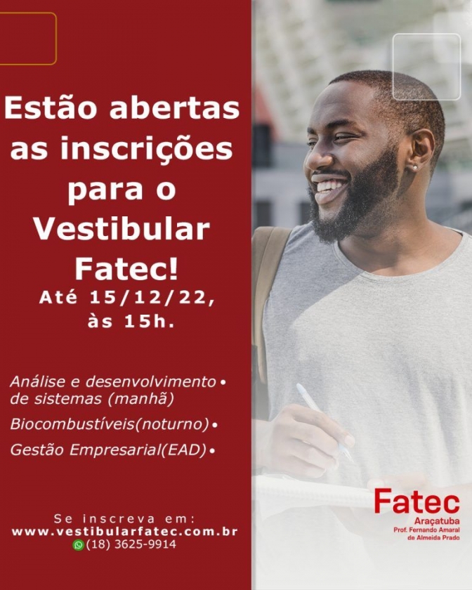 Fatec Araçatuba recebe inscrições para o Vestibular