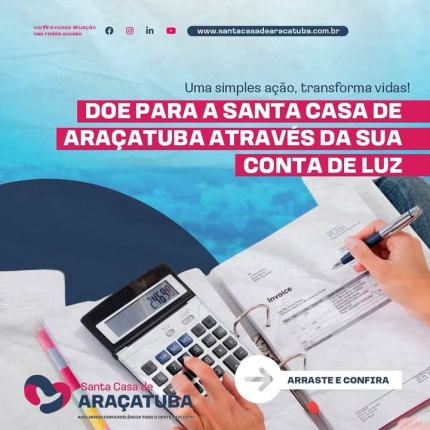 Doe para Santa Casa de Araçatuba através da sua conta de luz