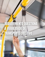 Câmara Municipal de Andradina questiona a viabilidade do transporte coletivo