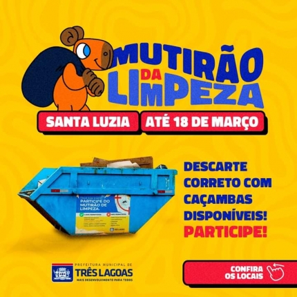 PREFEITURA DE TRÊS LAGOAS: MUTIRÃO DA LIMPEZA EM AÇÃO NO BAIRRO SANTA LUZIA!