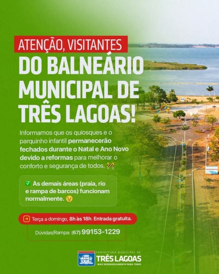 Atenção, visitantes do Balneário Municipal de Três Lagoas!