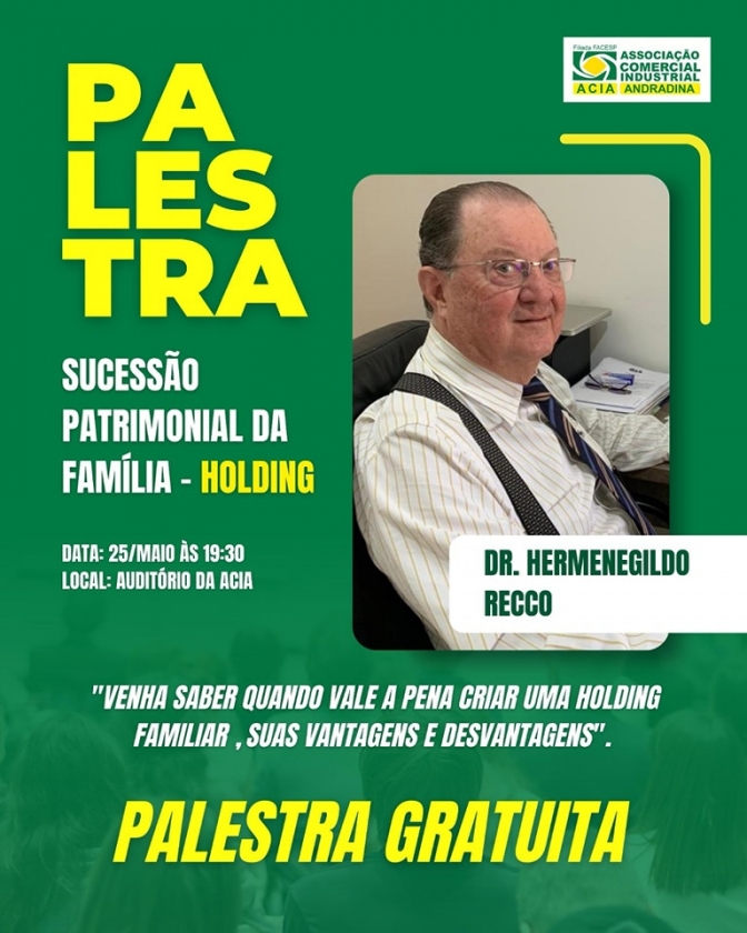 Nesta sexta à noite tem palestra na Associação Comercial e Industrial de Andradina