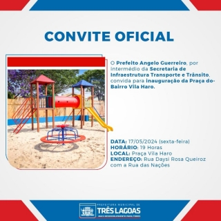 Em Três Lagoas Vila Haro ganha nova praça nesta sexta-feira (17)