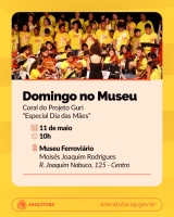 Museu Ferroviário de Araçatuba vai celebrar Dia das Mães com coral do Projeto Guri
