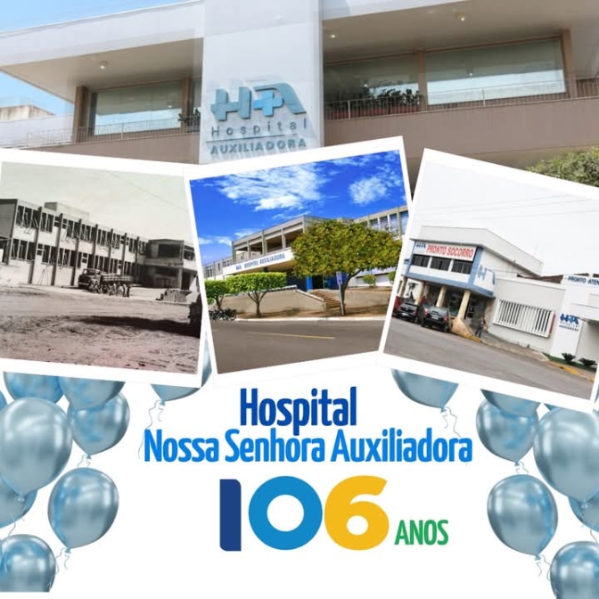 Hospital Nossa Senhora Auxiliadora de Três Lagoas comemora 106 anos