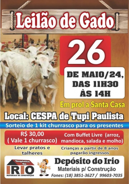 Leilão de Gado em prol da Santa Casa de Tupi Paulista