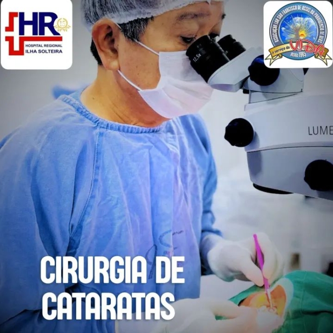 Hospital Regional de Ilha Solteira realizou cirurgias de catarata